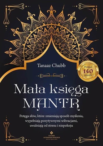 Mała księga mantr, Tanaaz Chubb
