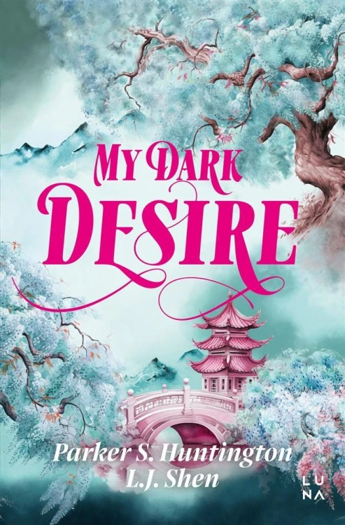 My Dark Desire, L.J. Shen, Parker S. Huntington