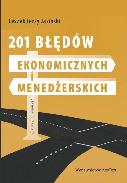 201 błędów ekonomicznych i menedżerskich