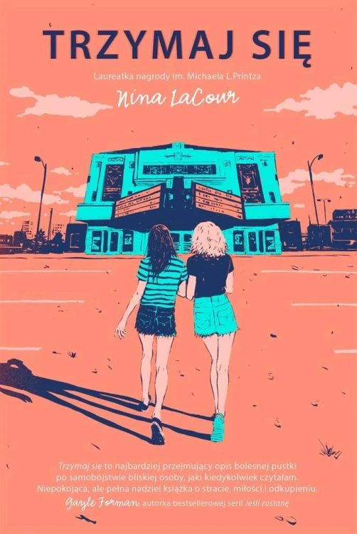 Trzymaj się, Nina LaCour