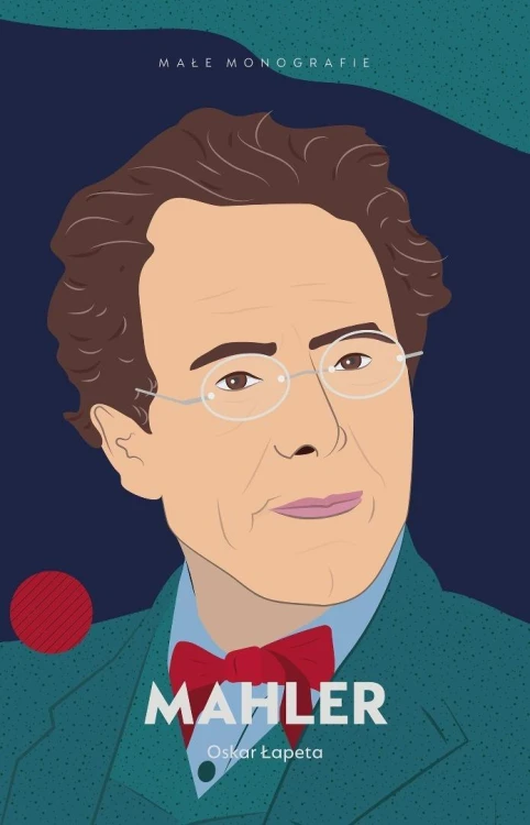 Mahler, Oskar Łapeta