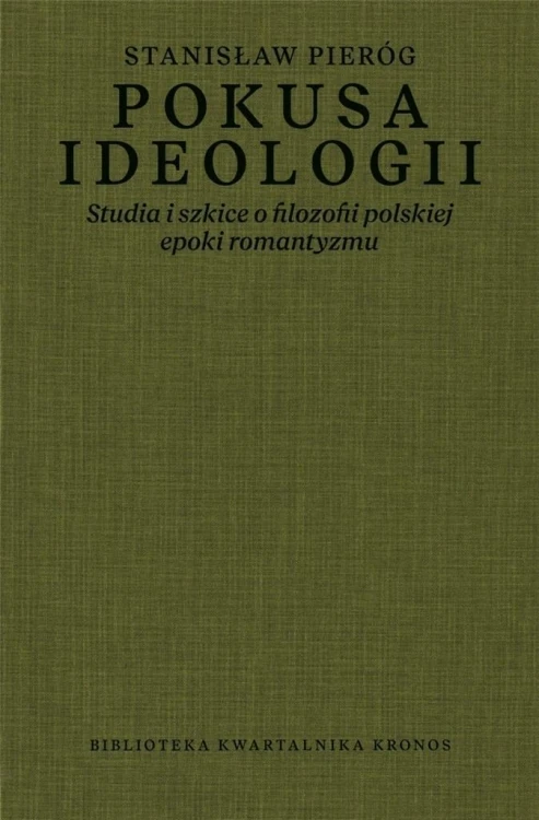 Pokusa ideologii, Stanisław Pieróg