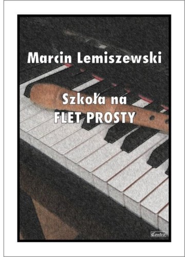 Szkoła na Flet Prosty, M. Pawełek