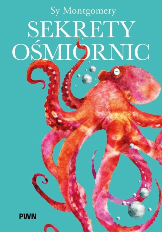Sekrety ośmiornic, Sy Montgomery