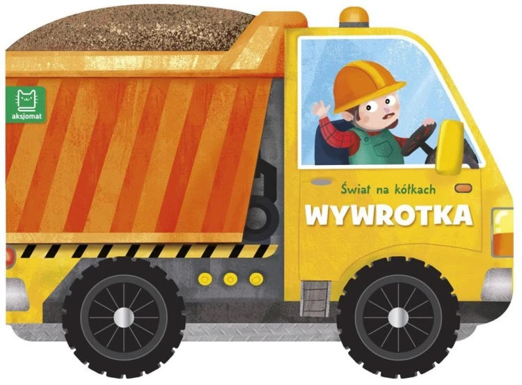 Świat na kółkach. Wywrotka, Bogusław Michalec
