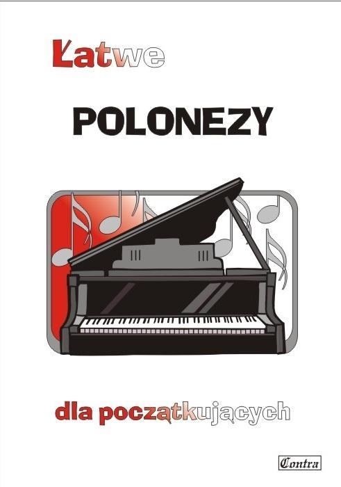 Łatwe polonezy dla początkujących, A. Górecka