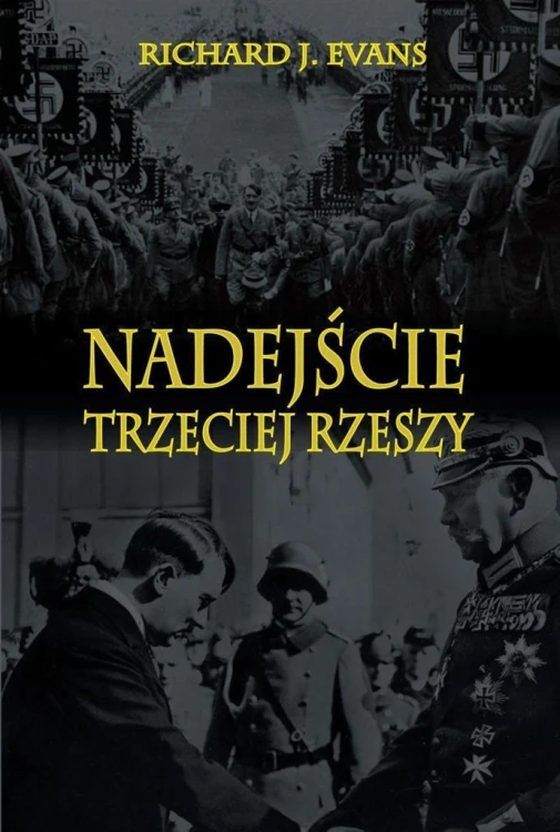 Nadejście Trzeciej Rzeszy, Richard J. Evans