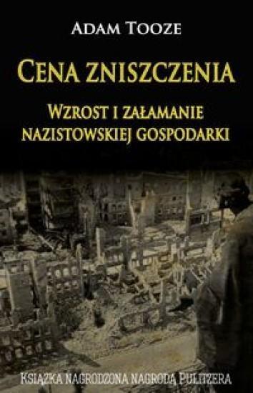 Cena zniszczenia, Adam Tooze