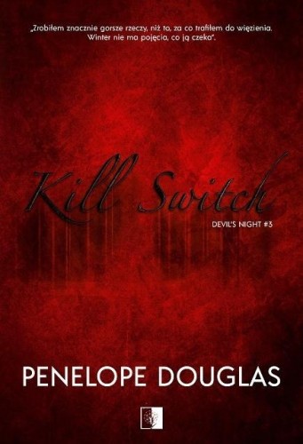 Kill Switch, Penelope Douglas