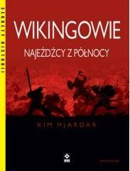 Wikingowie Najeźdźcy z Północy w.2, Kim Hjardar