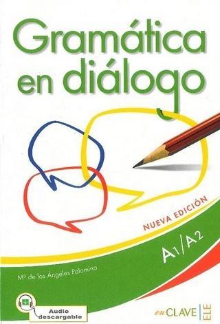 Gramatica en dialogo poziom A1/A2 + klucz