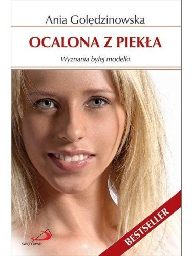 Ocalona z piekła, Anna Golędzinowska