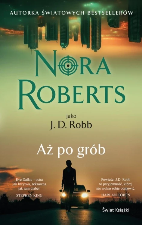 Aż po grób, Nora Roberts