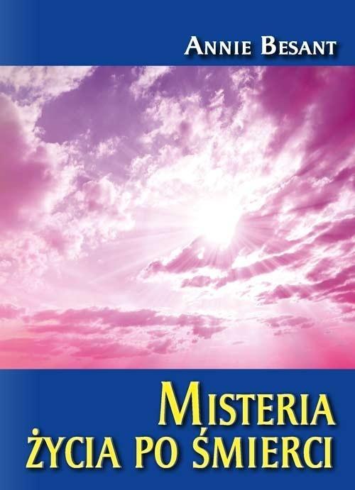 Misteria życia po śmierci, Annie Besant