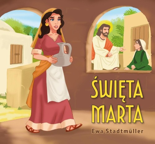 Św. Marta, Ewa Stadtmuller, Łukasz Zabdyr