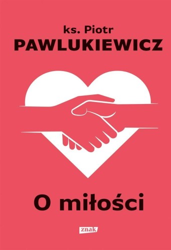 O miłości w.2022, Piotr Pawlukiewicz