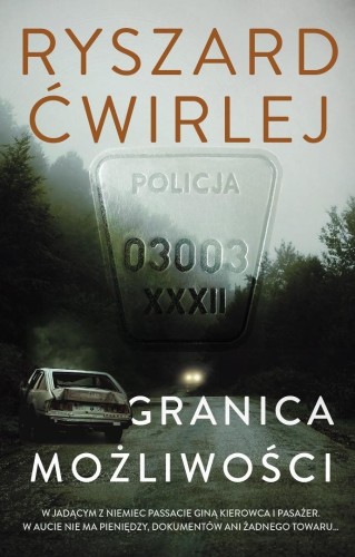 Granica możliwości, Ryszard Ćwirlej