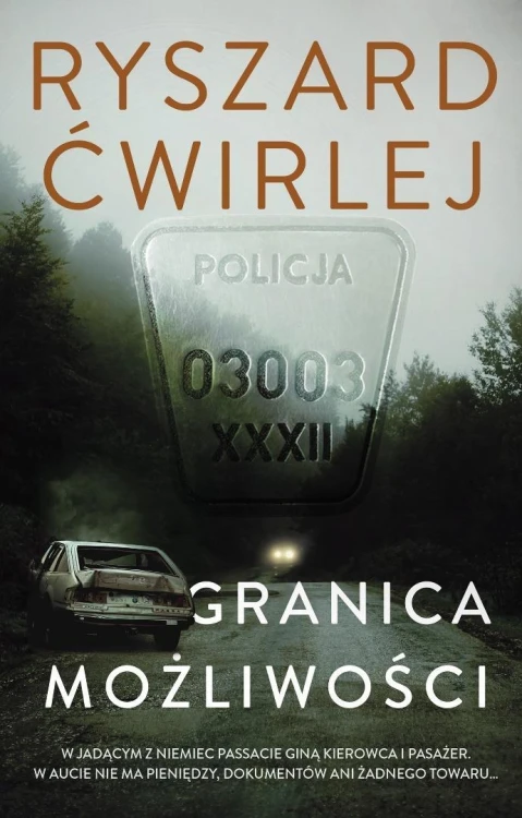 Granica możliwości, Ryszard Ćwirlej