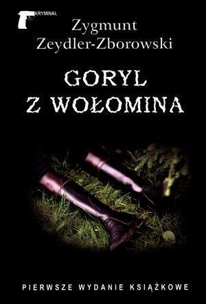 Goryl z Wołomina, Zygmunt Zeydler-Zborowski