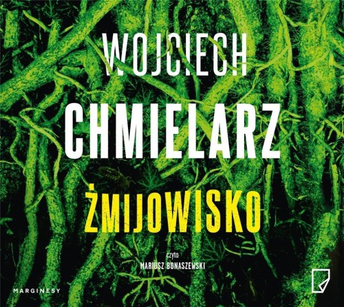 Żmijowisko audiobook, Wojciech Chmielarz
