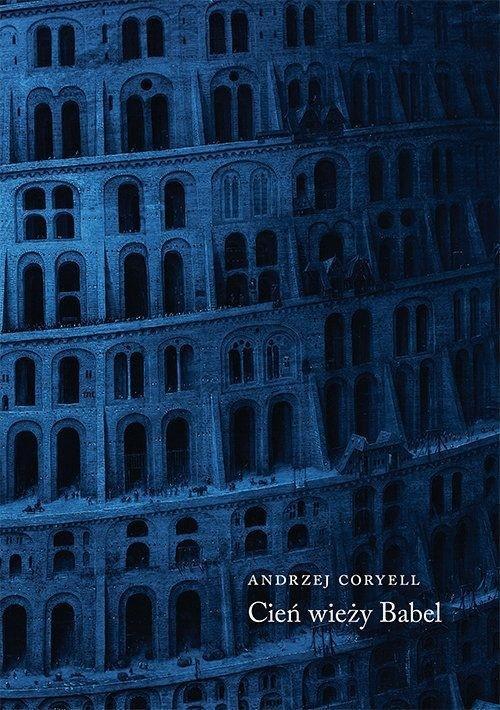 Cień wieży Babel, Andrzej Coryell