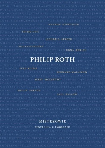 Mistrzowie. Spotkania z twórcami, Philip Roth