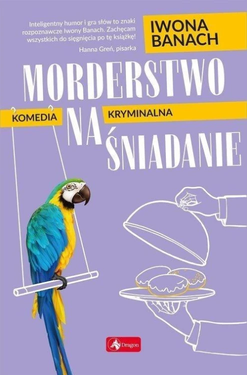 Morderstwo na śniadanie, Iwona Banach