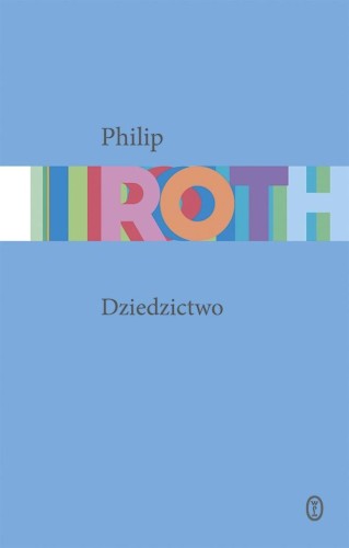 Dziedzictwo, Philip Roth, Jerzy Jarniewicz