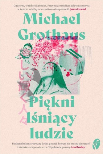 Piękni lśniący ludzie, Michael Grothaus