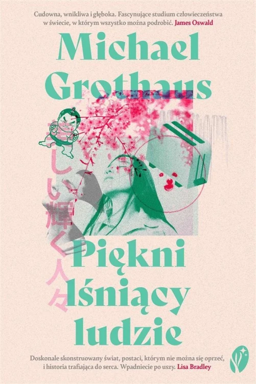 Piękni lśniący ludzie, Michael Grothaus