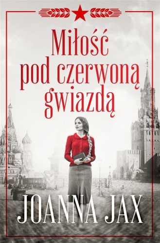 Miłość pod czerwoną gwiazdą, Joanna Jax