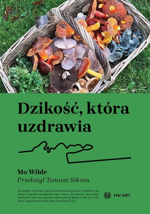 Dzikość, która uzdrawia, Mo Wilde