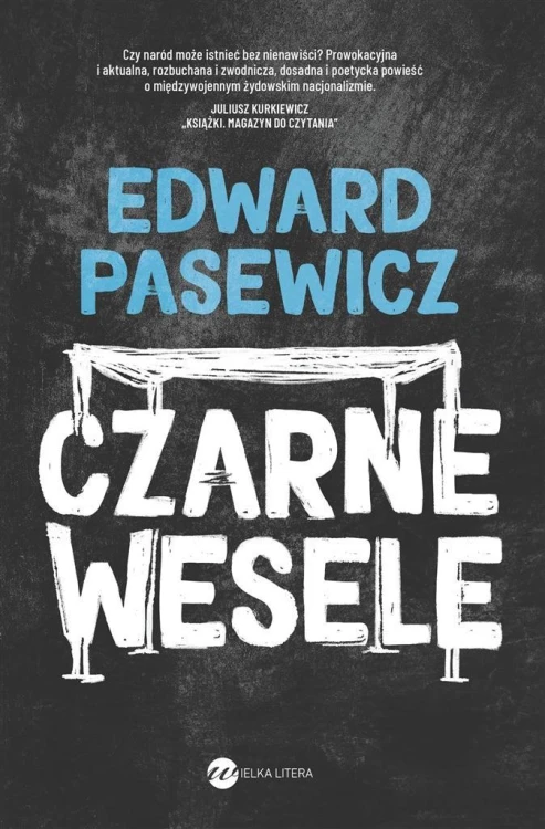 Czarne wesele, Edward Pasewicz