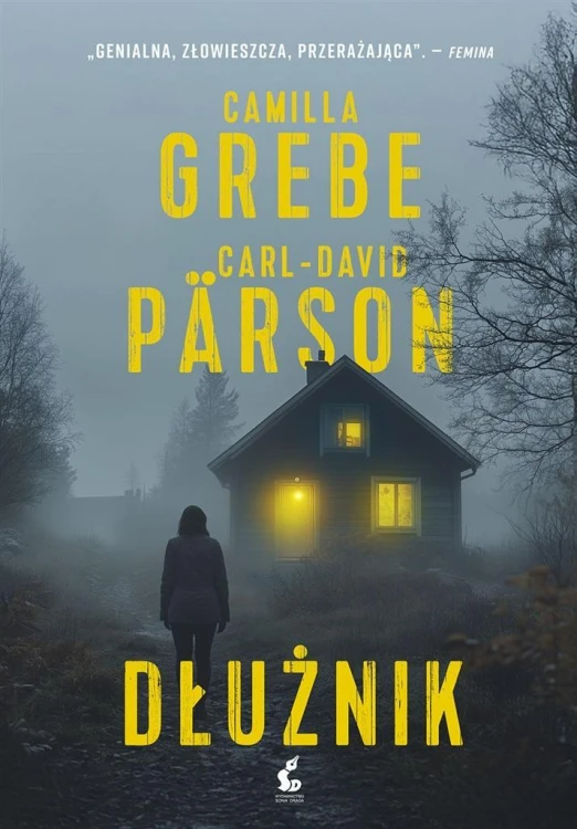 Dłużnik, Camilla Grebe, Carl-David Prson