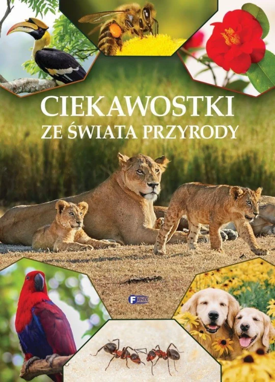 Ciekawostki ze świata przyrody, praca zbiorowa