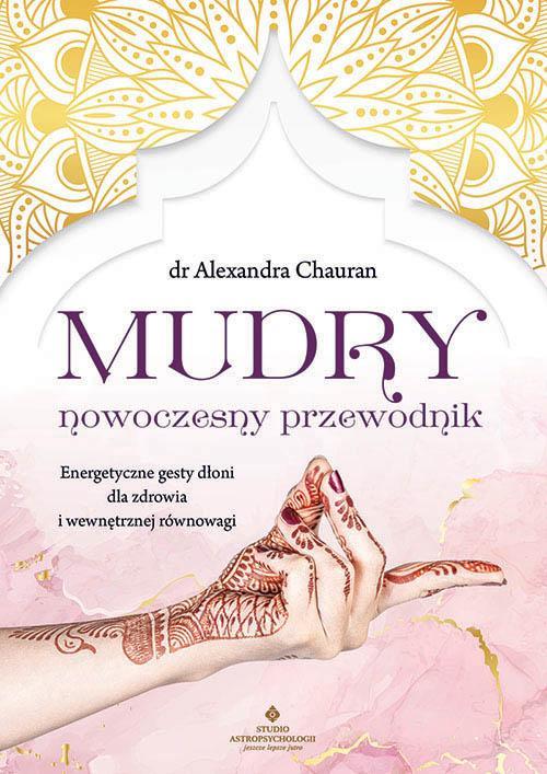 Mudry nowoczesny przewodnik, Alexandra Chauran