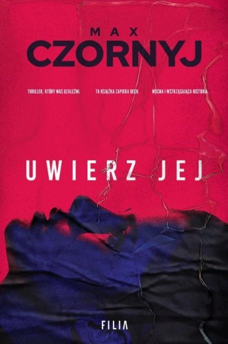 Uwierz jej, Max Czornyj