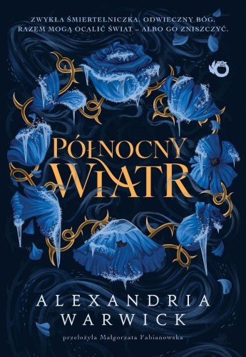 Północny Wiatr, Alexandria Warwick
