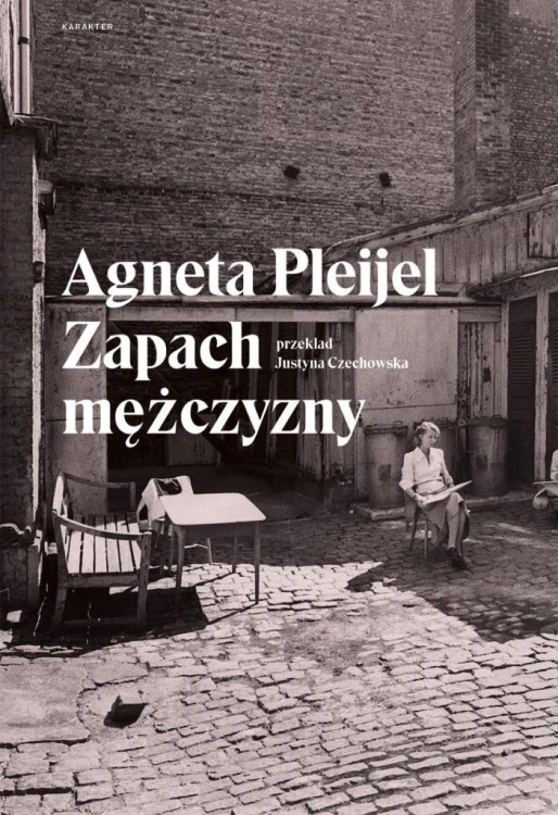 Zapach mężczyzny, Agneta Pleijel