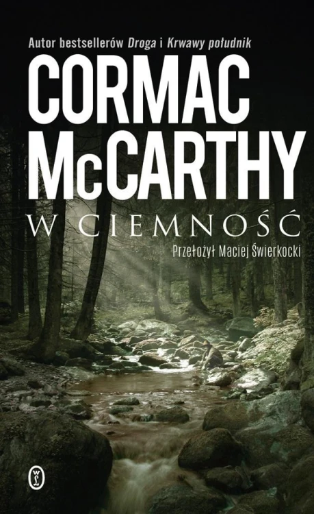 W ciemność, Cormac McCarthy