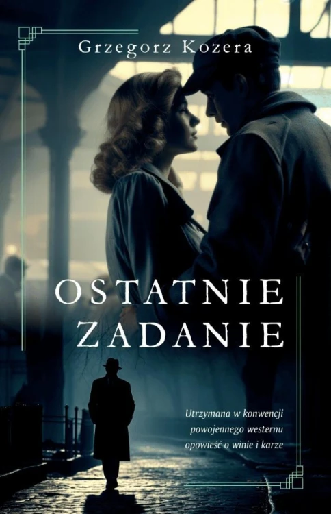 Ostatnie zadanie, Grzegorz Kozera