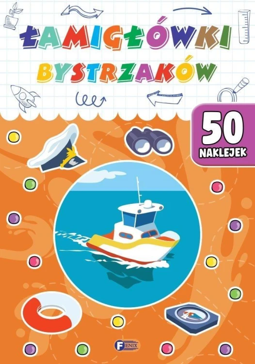 Łamigłówki bystrzaków, praca zbiorowa