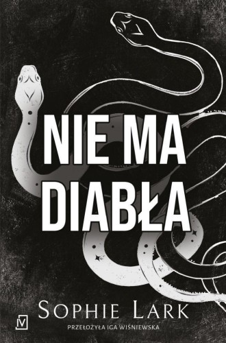 Grzesznicy T.2 Nie ma diabła, Sophie Lark