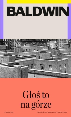 Głoś to na górze, James Baldwin