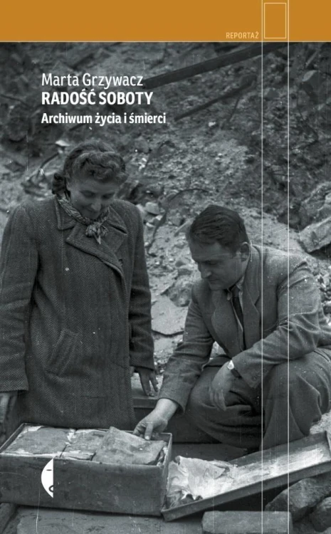 Radość soboty. Archiwum życia i śmierci