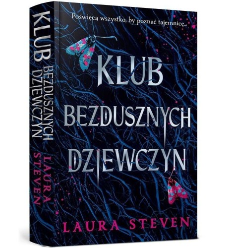 Klub bezdusznych dziewczyn, Laura Steven