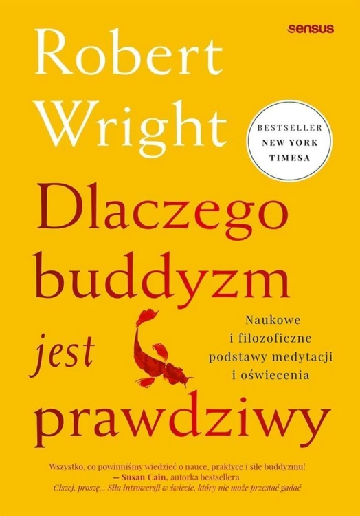Dlaczego buddyzm jest prawdziwy, Robert Wright