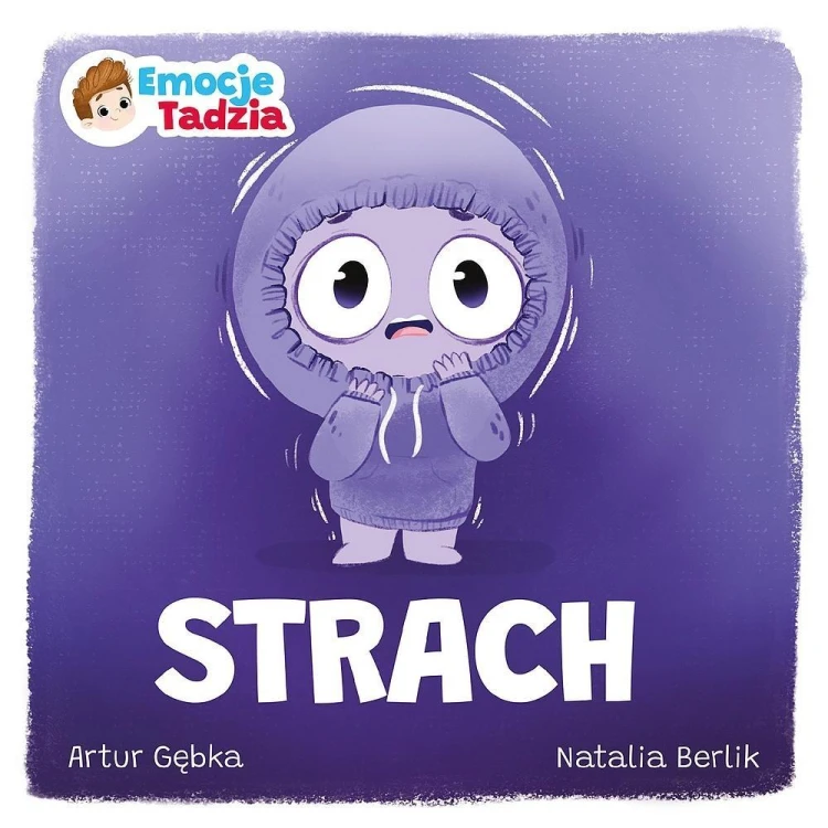 Emocje Tadzia. Strach, Artur Gębka
