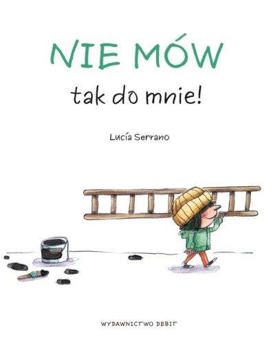 Nie mów tak do mnie!, Lucia Serrano