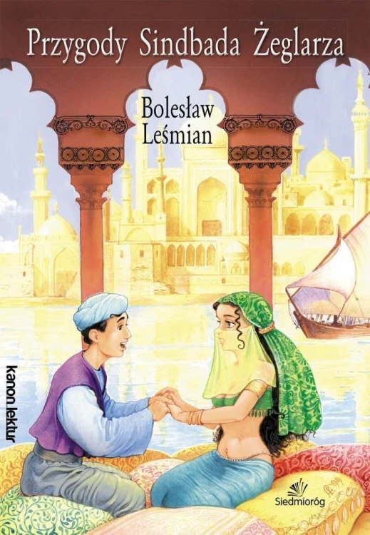 Przygody Sindbada Żeglarza, Bolesław Leśmian